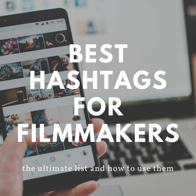 Best Hashtags for Filmmakers