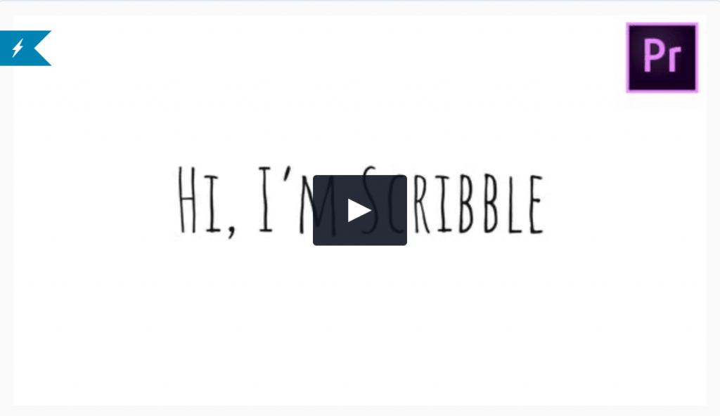 Scribble Premiere Pro