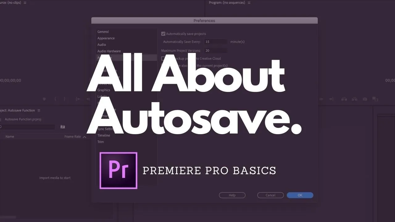 Premiere Pro Autosave: Everything You Need to Know
